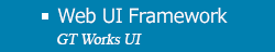 Web UI Framework - GT Works